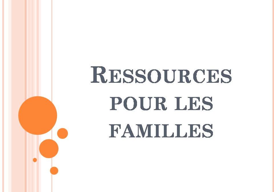 Ressources pour les familles